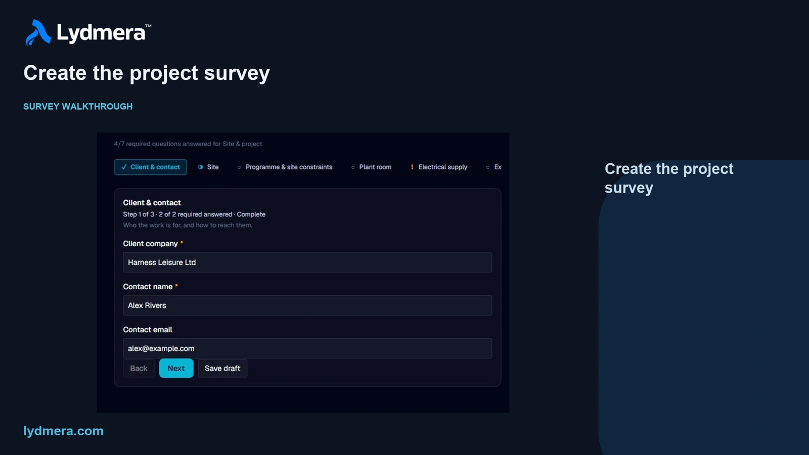 A guided professional site survey in Lydmera